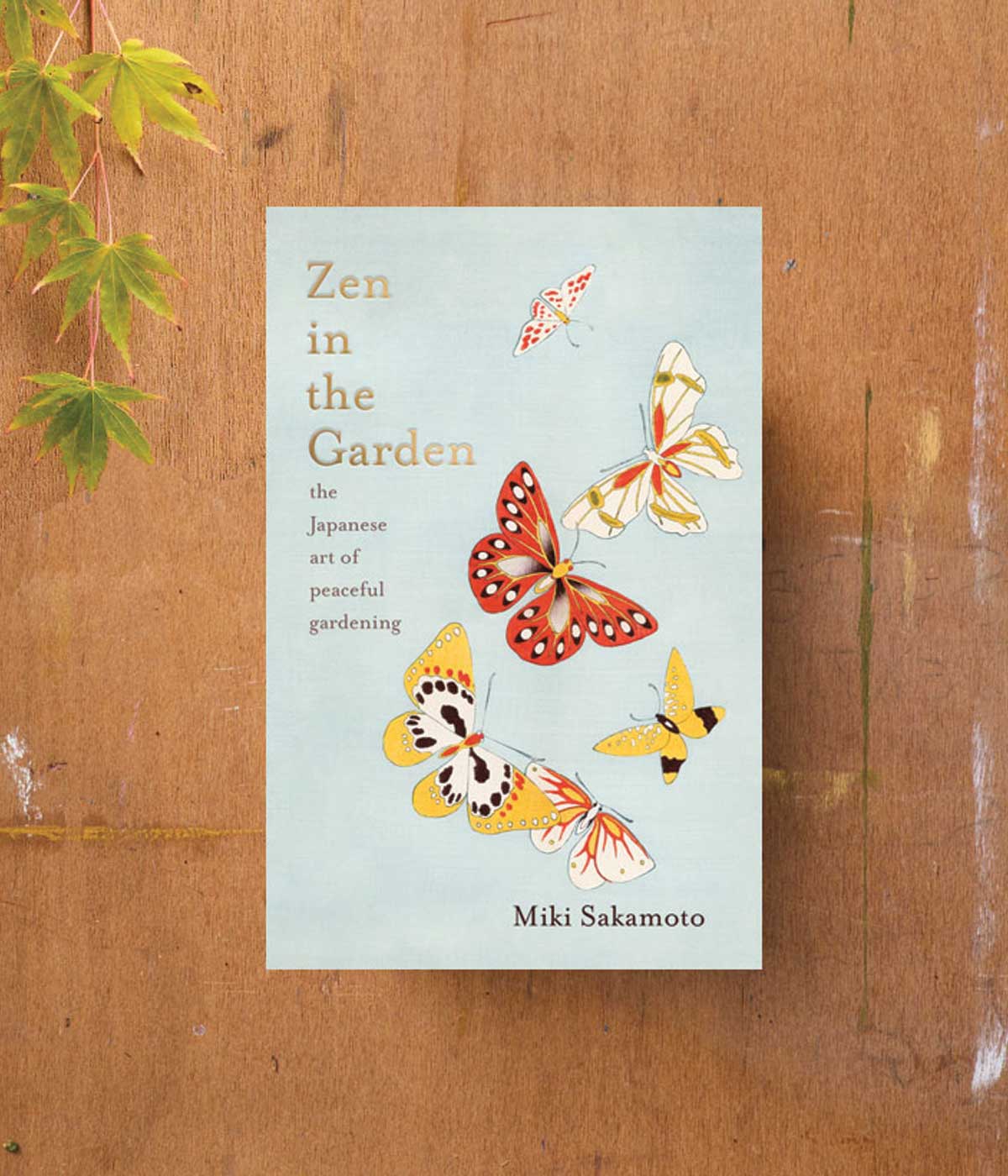 Zen in the Garden: The Japanese Art of Peaceful Gardening
