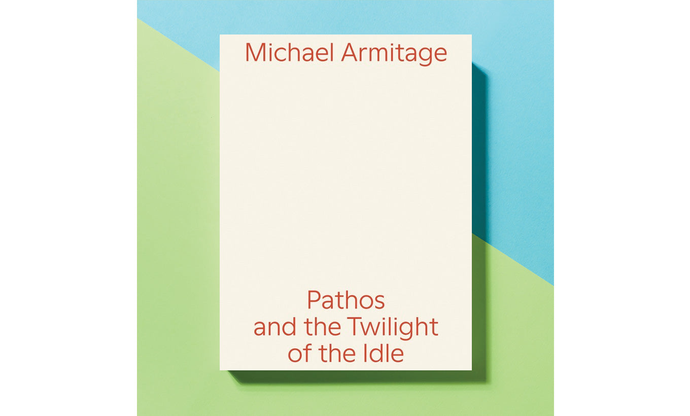 Michael Armitage: Pathos and the Twilight of the Idle