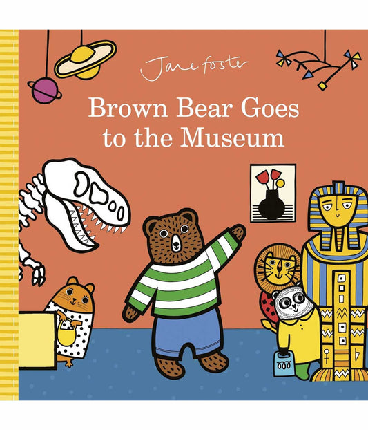 Brown Bear Goes To The Museum