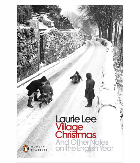 Village Christmas: And Other Notes on the English Year